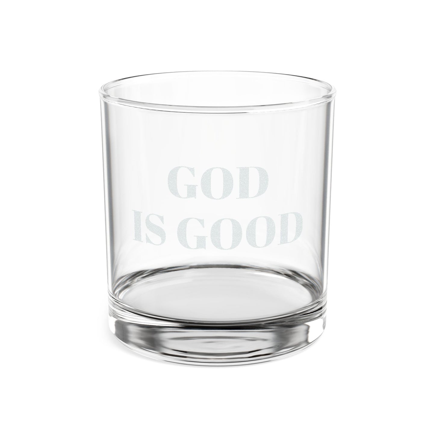 Engraved 'God Is Good' Whiskey Glass 10.5 oz